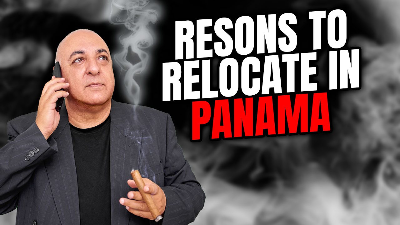 Reasons To Relocate In Panama